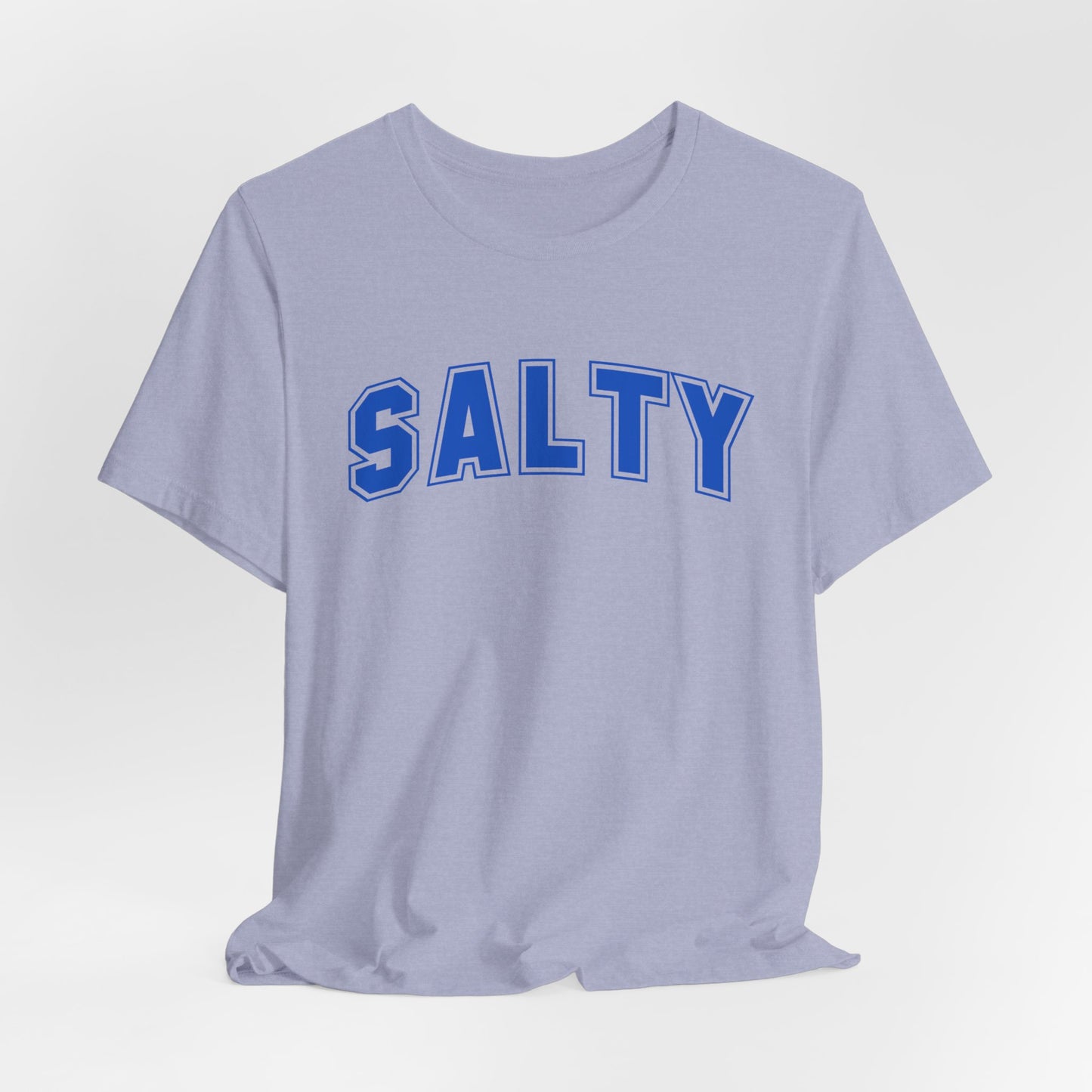 SALTY T-Shirt – Funny Collegiate Graphic Tee, Sarcastic Shirt, NOPE University Collection