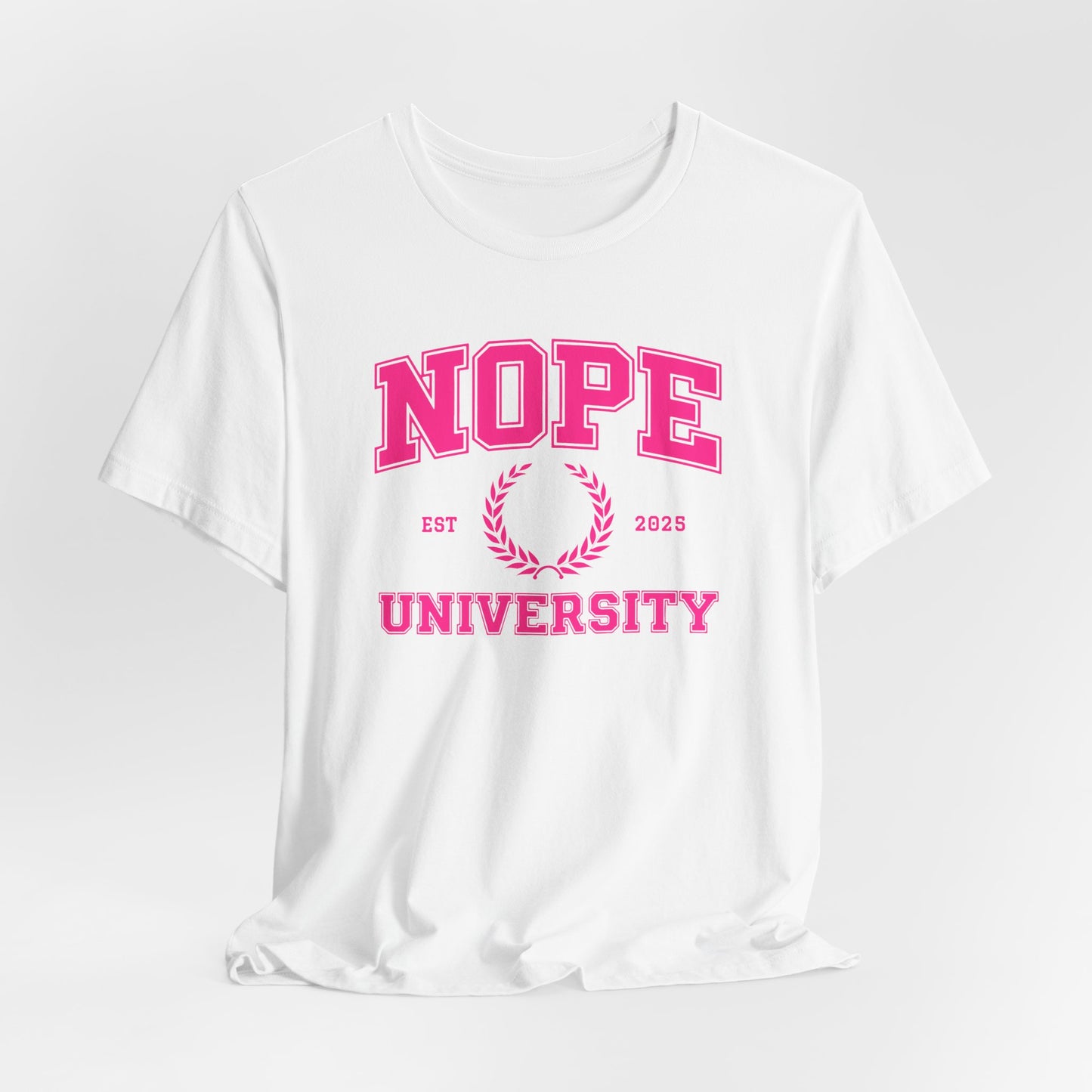 NOPE University T-Shirt – Funny Collegiate Style Shirt, Sarcastic Graphic Tee, NOPE University Shirt, Introvert Humor, Anti-Social Gift Idea