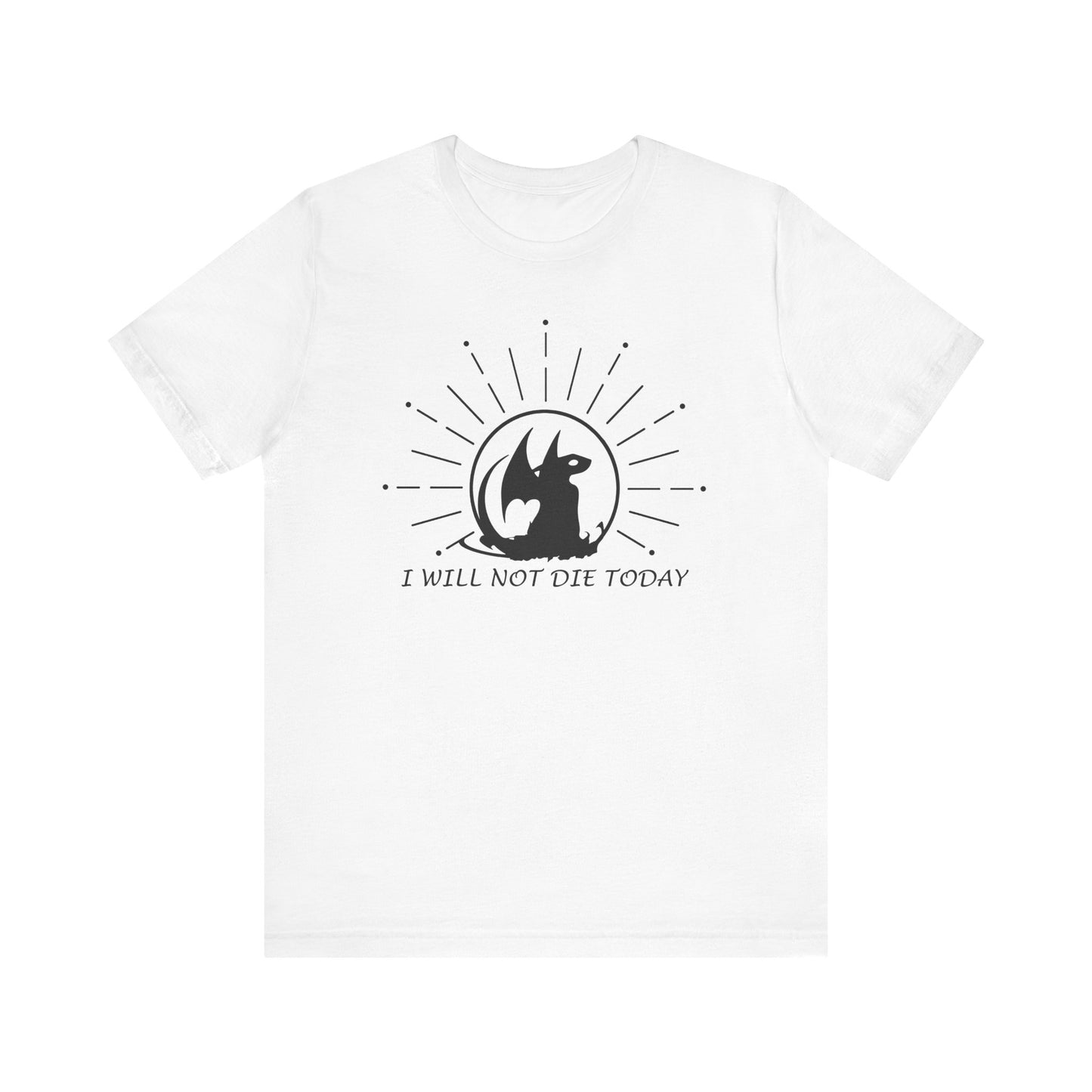 I Will Not Die Today Tee, Dragon Rider T-Shirt