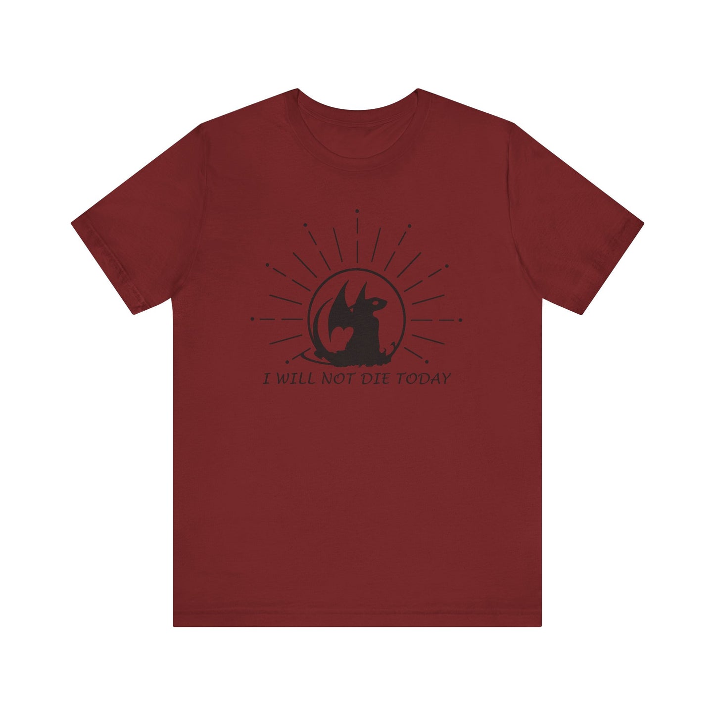 I Will Not Die Today Tee, Dragon Rider T-Shirt