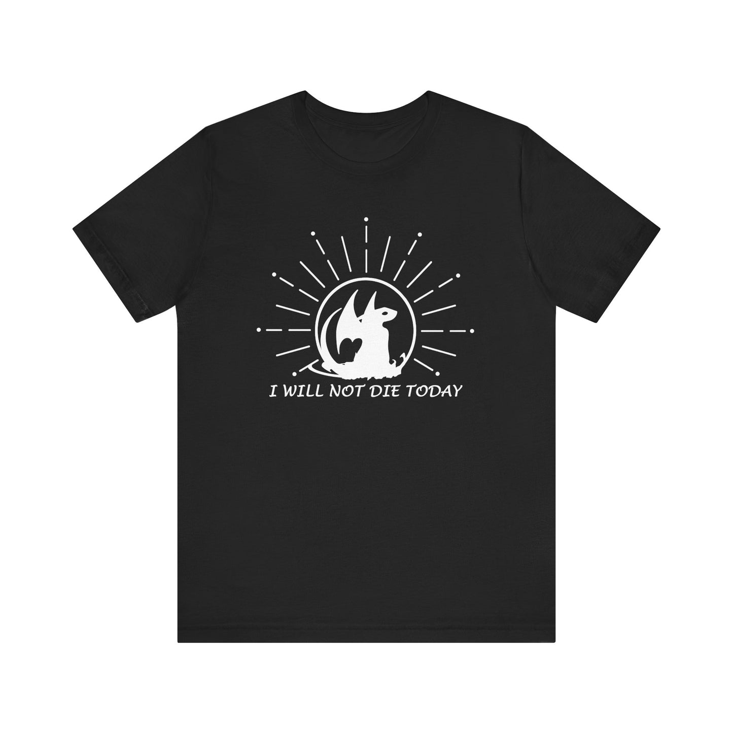 I Will Not Die Today Tee, Dragon Rider T-Shirt
