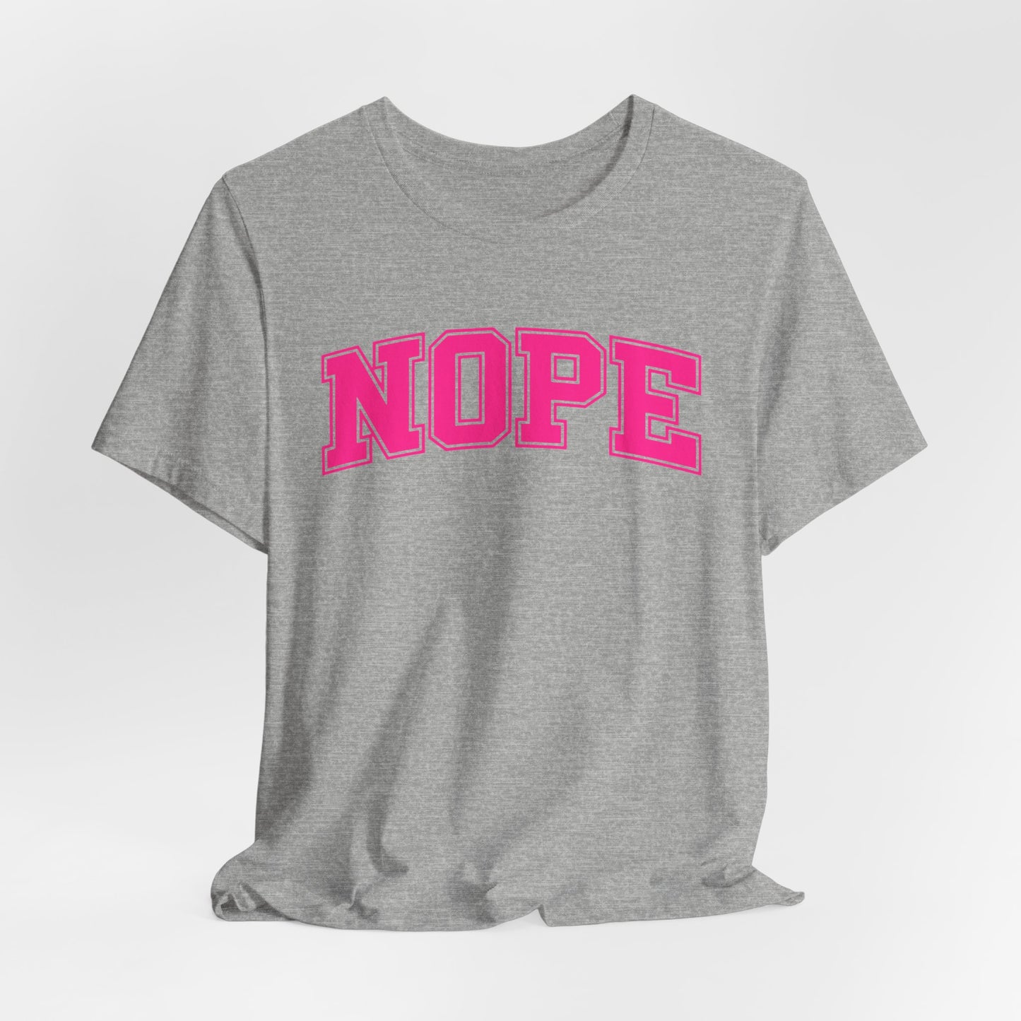 NOPE T-Shirt – Funny Collegiate Style Shirt, Sarcastic Graphic Tee, NOPE University Shirt, Introvert Humor, Anti-Social Gift Idea